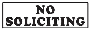 No Soliciting Sticker Decal  Sign Business Home Window Door Wall Vinyl Decal