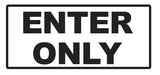 Enter Only Sticker Decal  Sign Business Home Window Door Wall Vinyl Decal