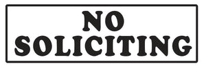 No Soliciting Sticker Decal  Sign Business Home Window Door Wall Vinyl Decal