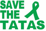 Save the Tatas Vinyl Decal Car Truck Window Graphics Stickers