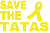 Save the Tatas Vinyl Decal Car Truck Window Graphics Stickers