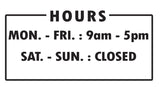 Store Hours Sticker Decal  Sign Business Home Window Door Wall Vinyl Decal