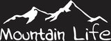 Mountain Life Vinyl Decal Car Truck Window Graphics Stickers